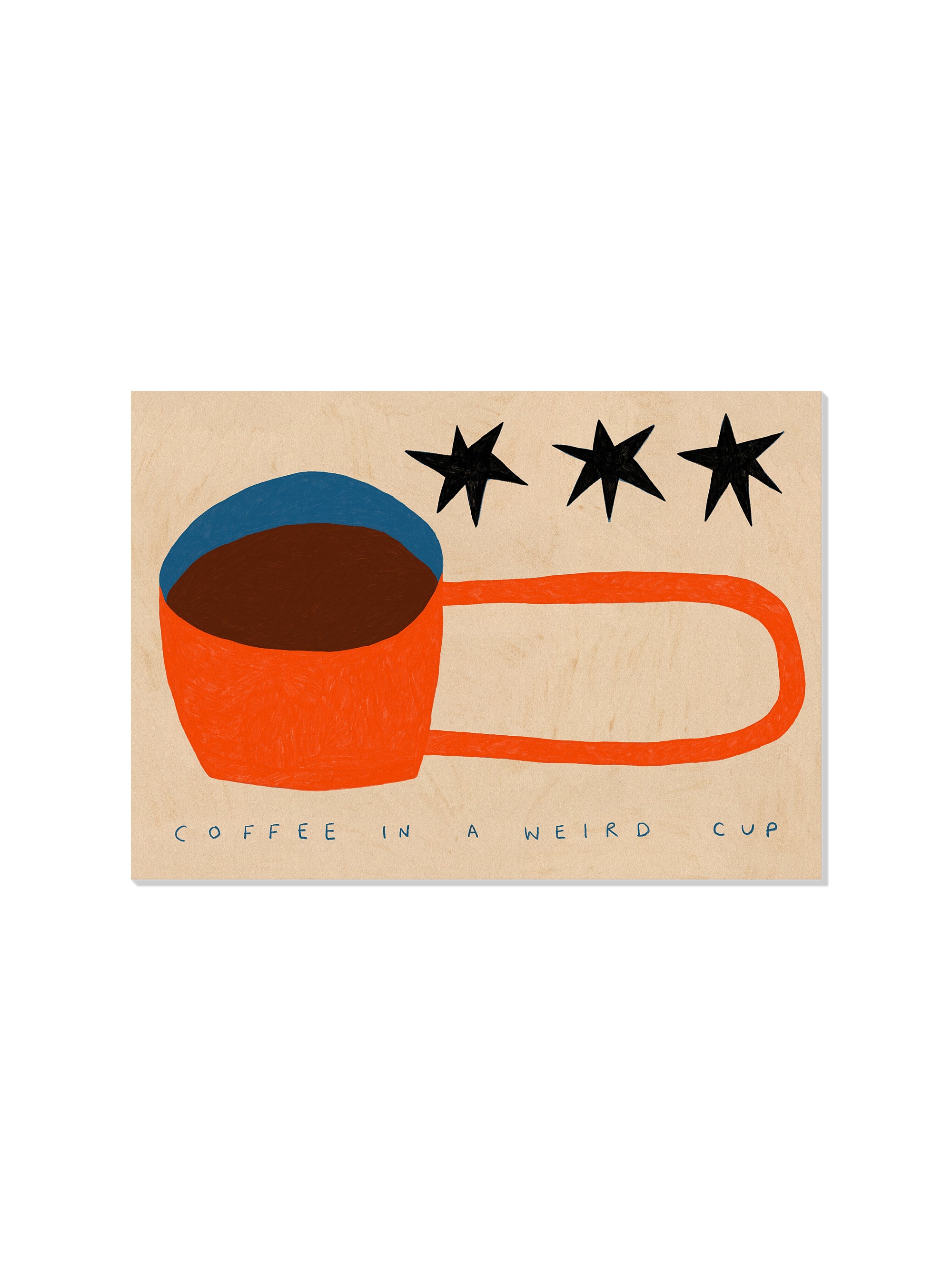 Coffee In A Weird Cup - Sophie Deller - Unframed |frame=Unframed|