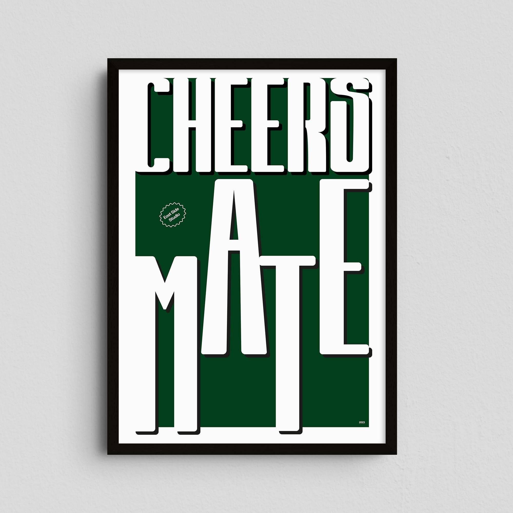 Cheers Mate - Forest Green