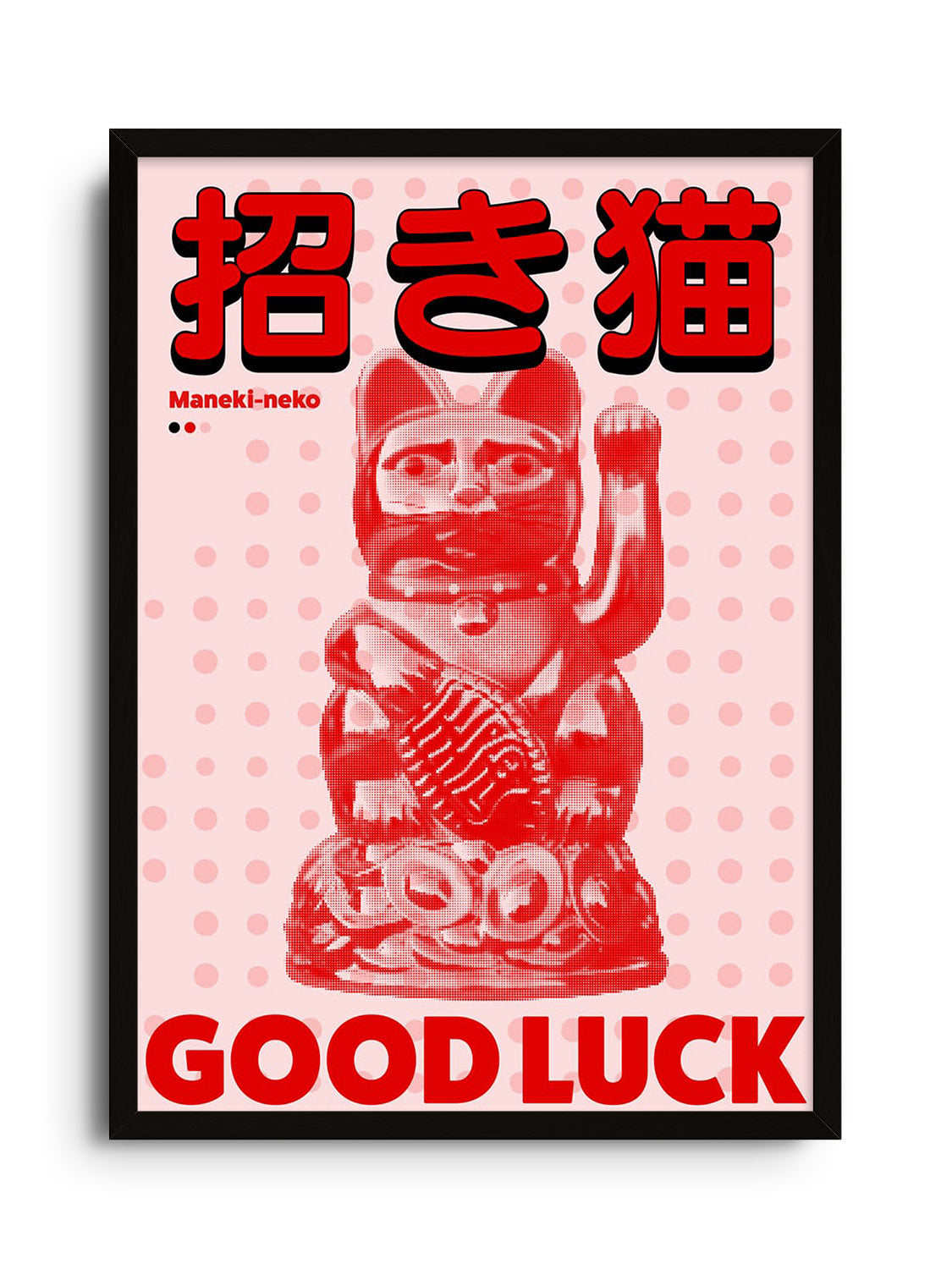 Fine art print "Maneki-neko" by Fifth Layer in black frame. |frame=Black Frame|