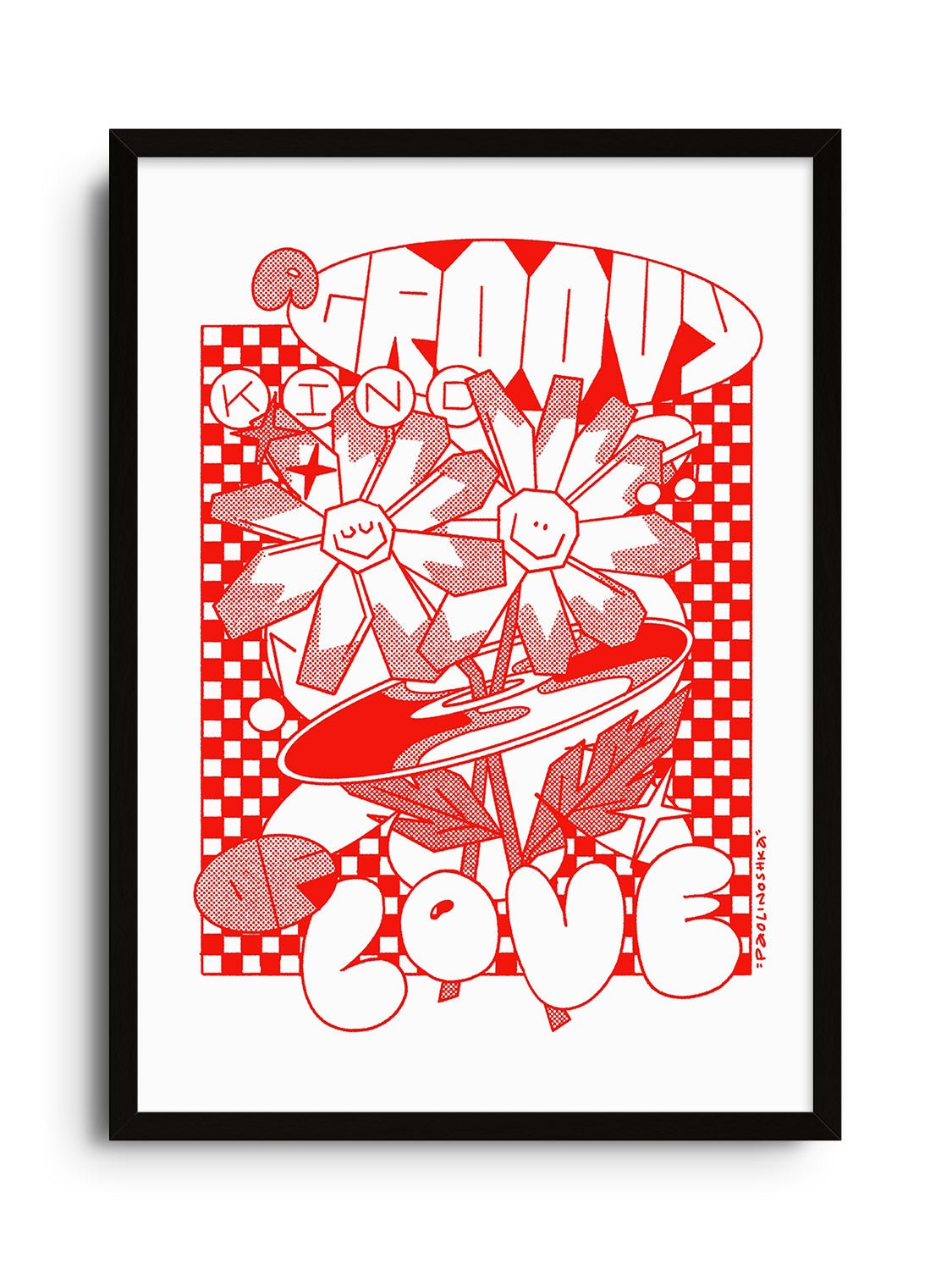 Groovy Kind of Love - Paolinoshka - East Side Studio - Art Prints