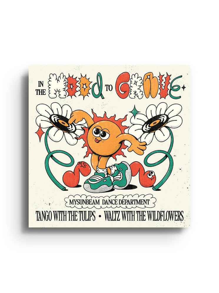 Mood to Groove - My Sunbeam - East Side Studio - Art Prints