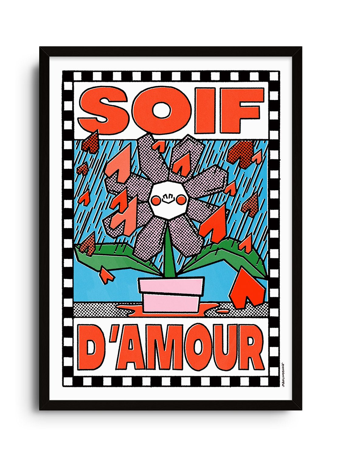 SOIF D'AMOUR - Paolinoshka - East Side Studio - Art Prints