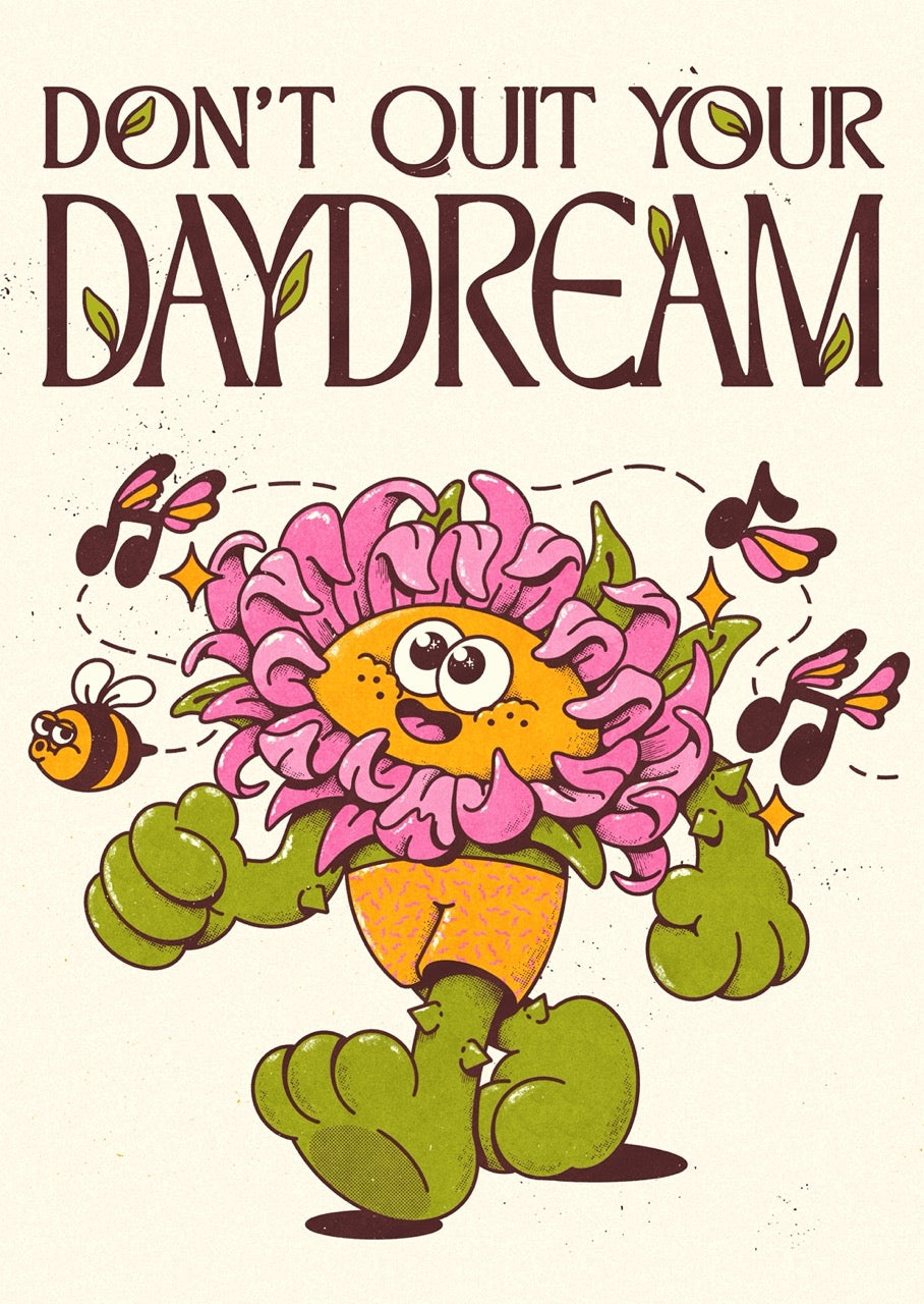 Don't Quit Your Daydream - My Sunbeam