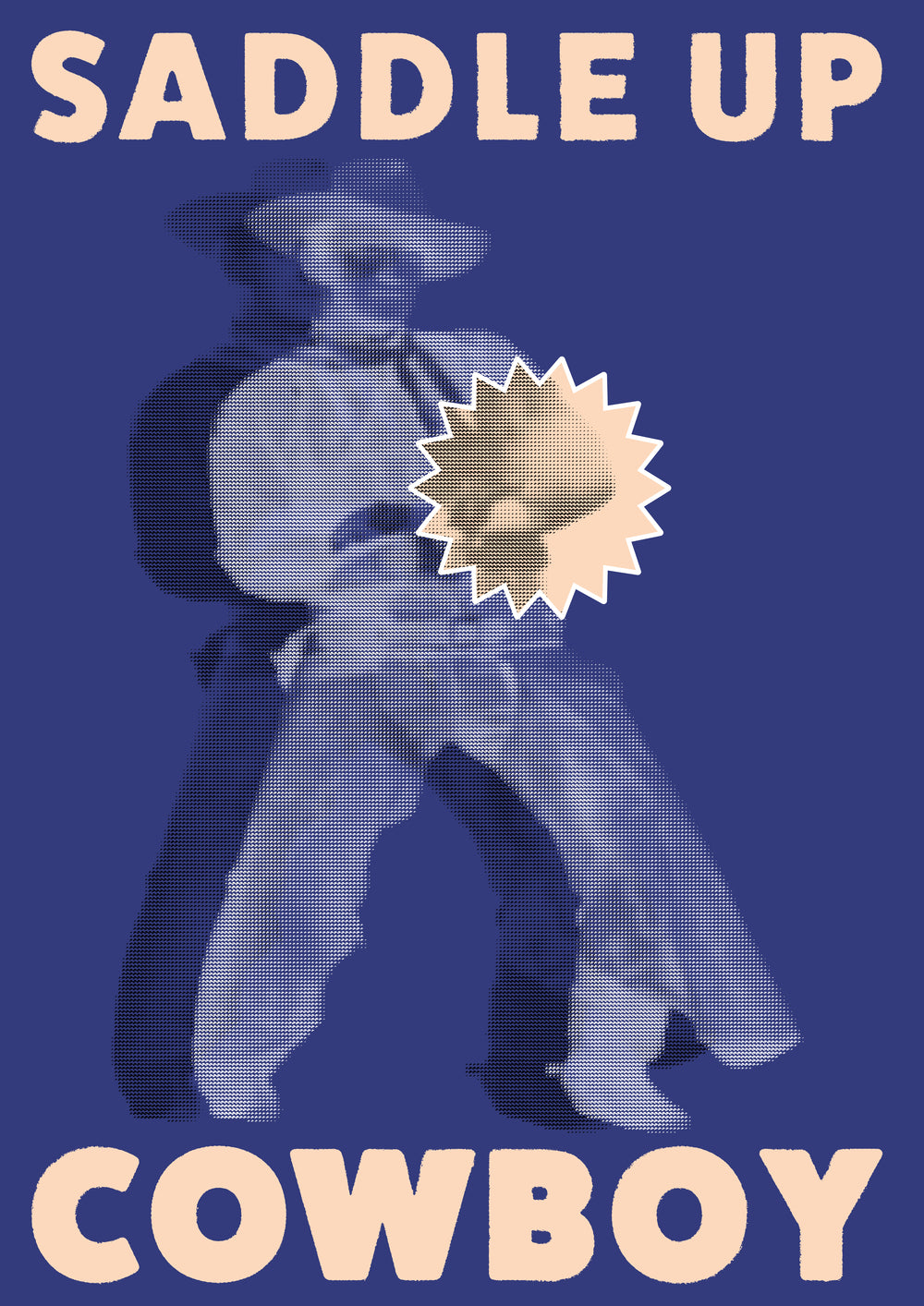 Saddle Up Cowboy - Fifth Layer