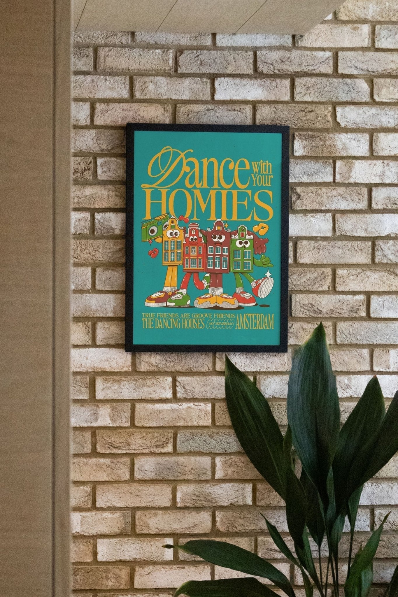 Dance With Your Homies - Sea Green - My Sunbeam - East Side Studio - Art Prints