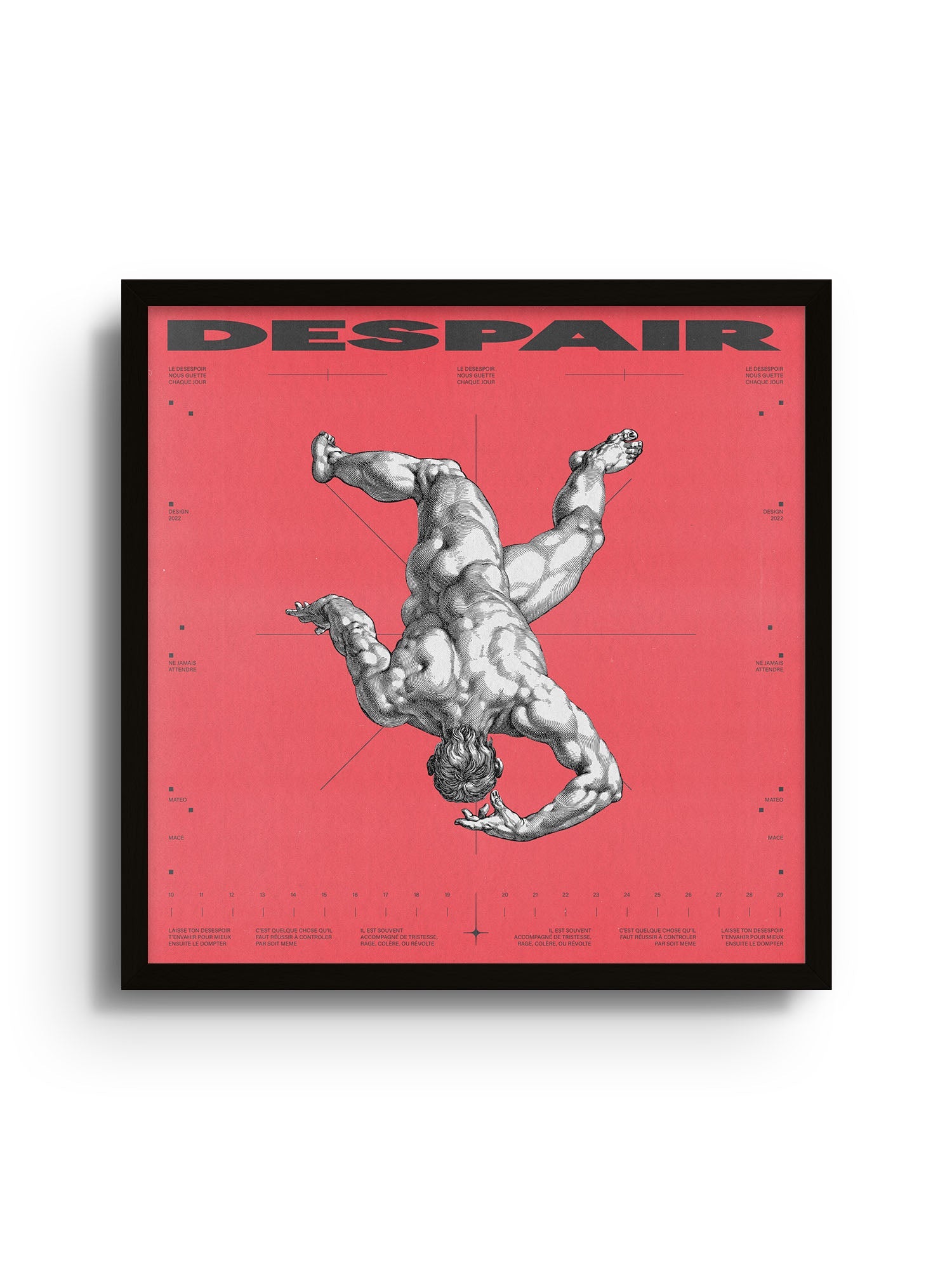 Despair - Matéo Mace - East Side Studio - Art Prints