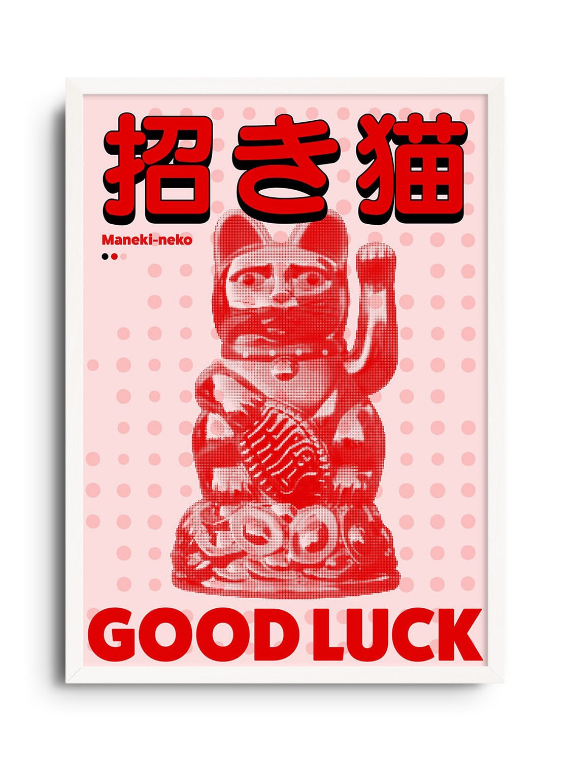 Fine art print "Maneki-neko" by Fifth Layer in white frame. |frame=White Frame|