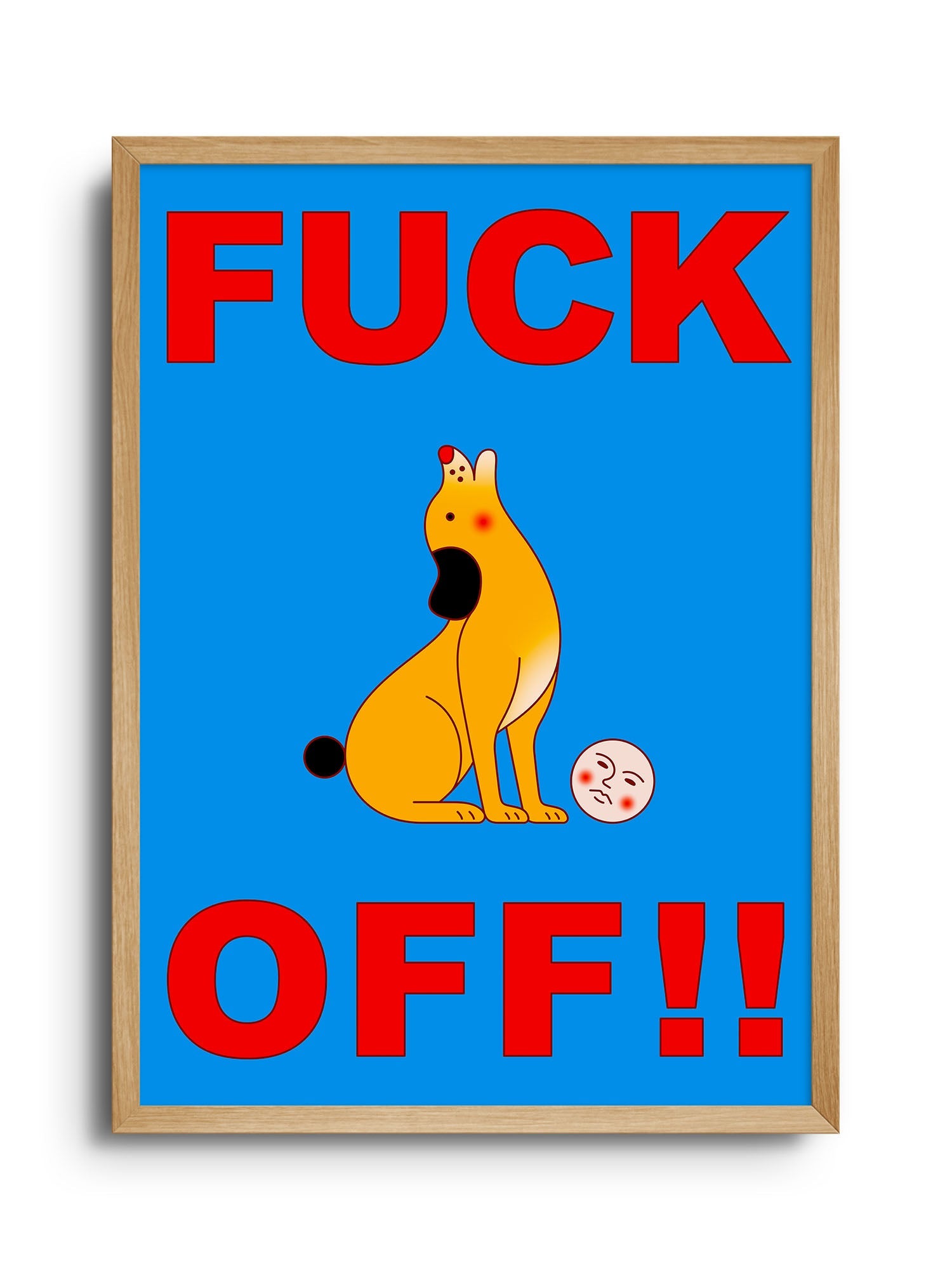 Fuck Off - Jun Ioneda - East Side Studio - Art Prints