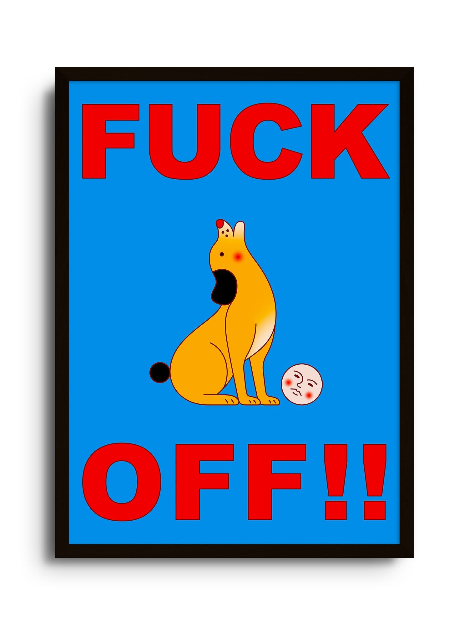 Fuck Off - Jun Ioneda - East Side Studio - Art Prints