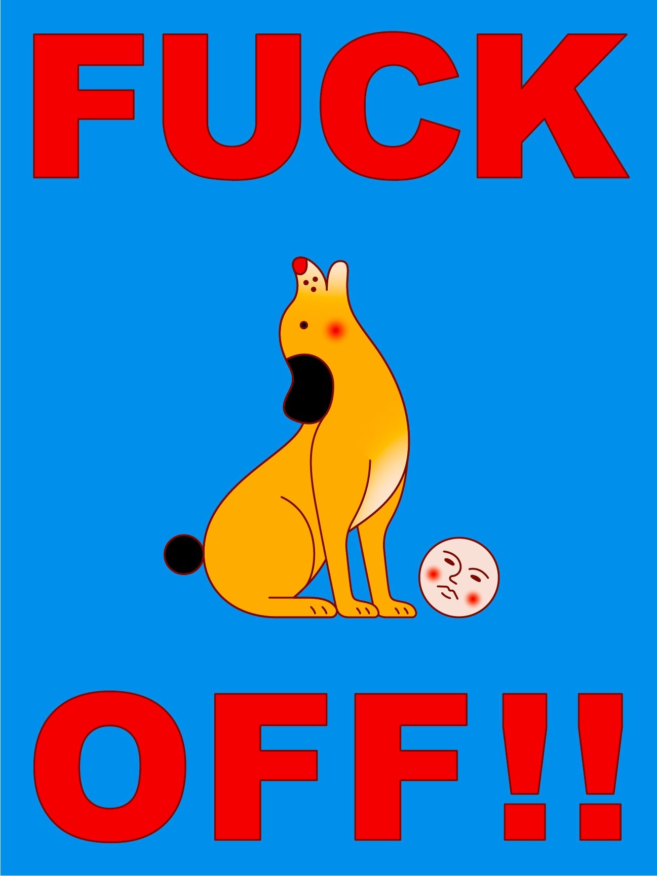 Fuck Off - Jun Ioneda - East Side Studio - Art Prints