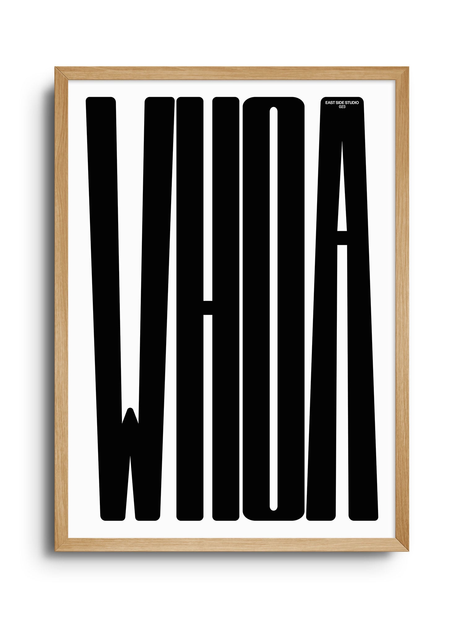 WHOA - Black - East Side Studio - Art Prints