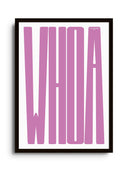 Bold Typography Art Print - WHOA - Lilac | East Side Studio London