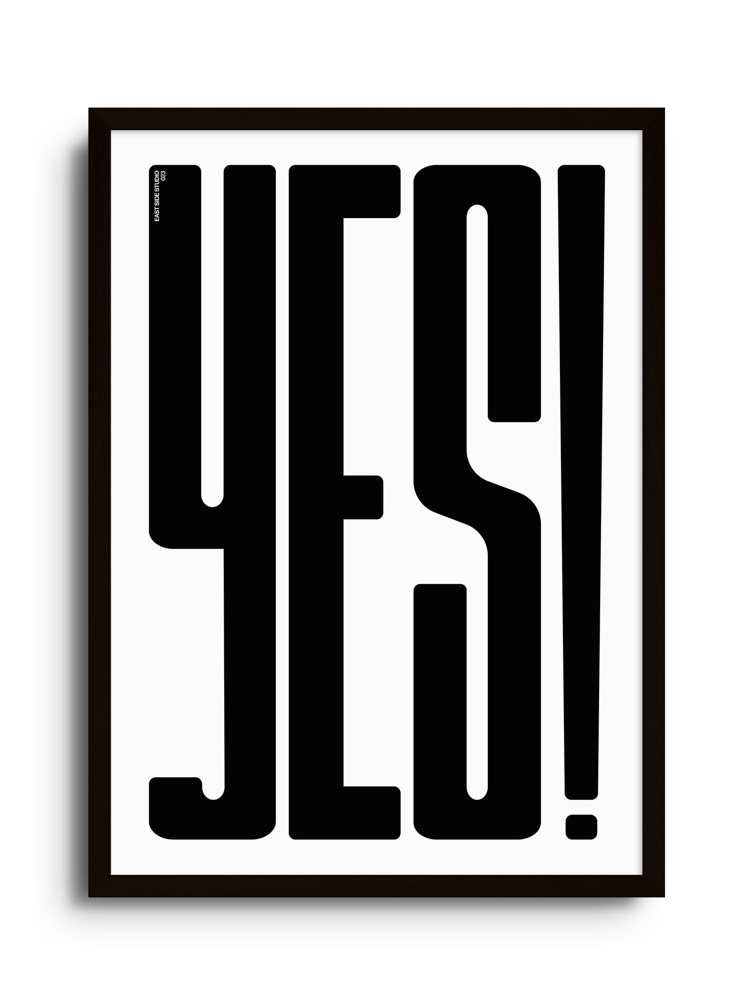 YES! - Black - East Side Studio - Art Prints