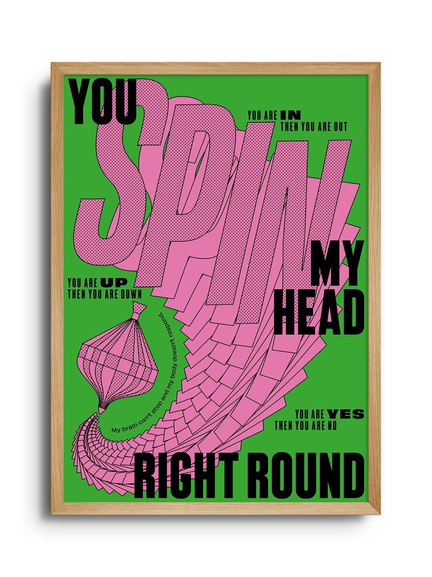 You Spin My Head Right Round - Mario Carpe - East Side Studio - Art Prints